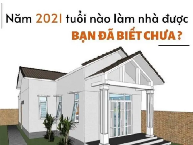 Năm Tân Sửu 2021 tuổi nào làm nhà được tốt đẹp nhất